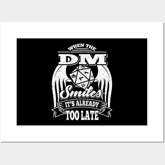 Already Too Late DM Tabletop Gaming Gift Dragons D20 Dice Print Wall Art by Linco